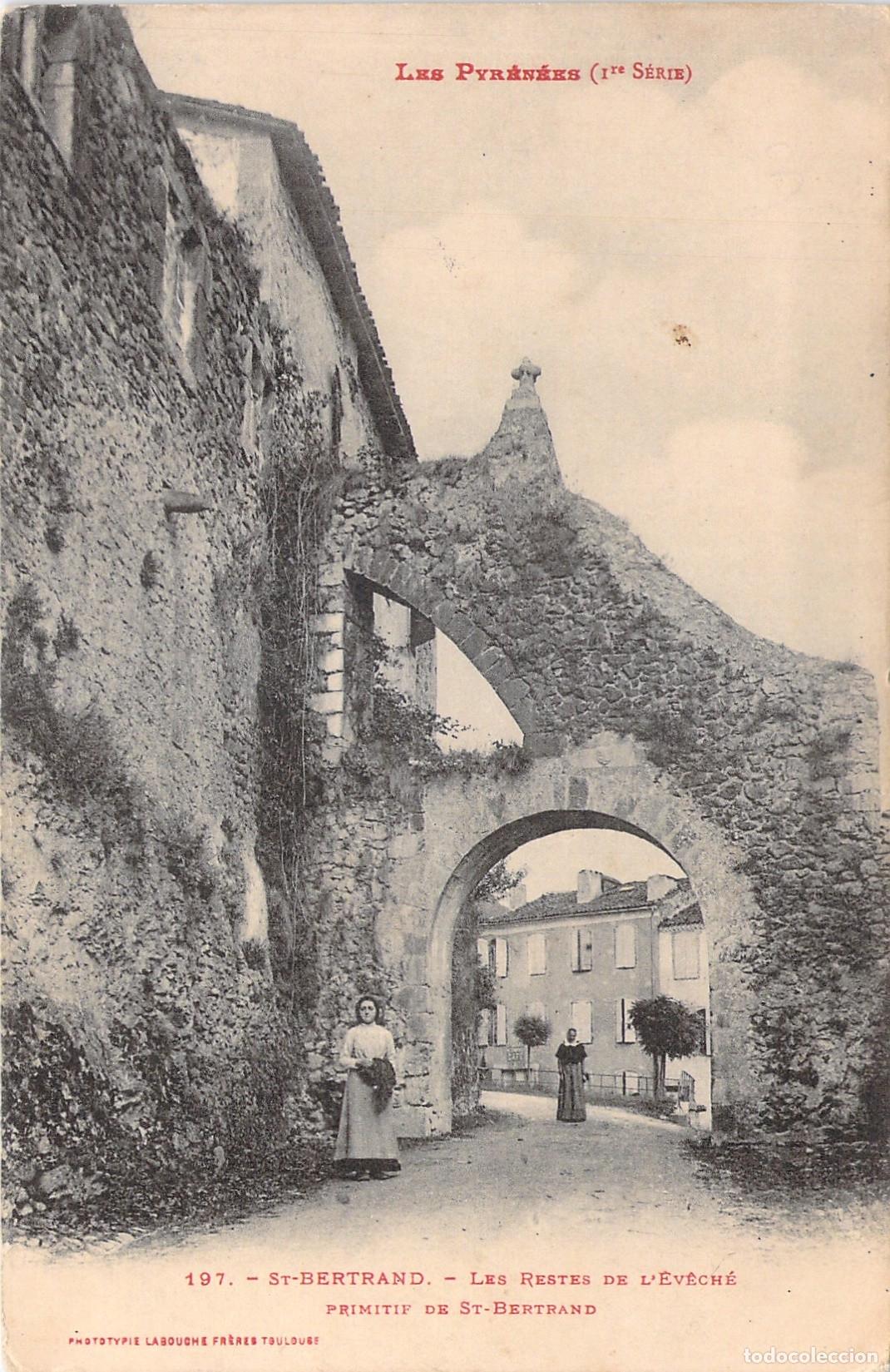 Postales: Postal de los restos del antiguo obispado en Saint-Bertrand, Pirineos