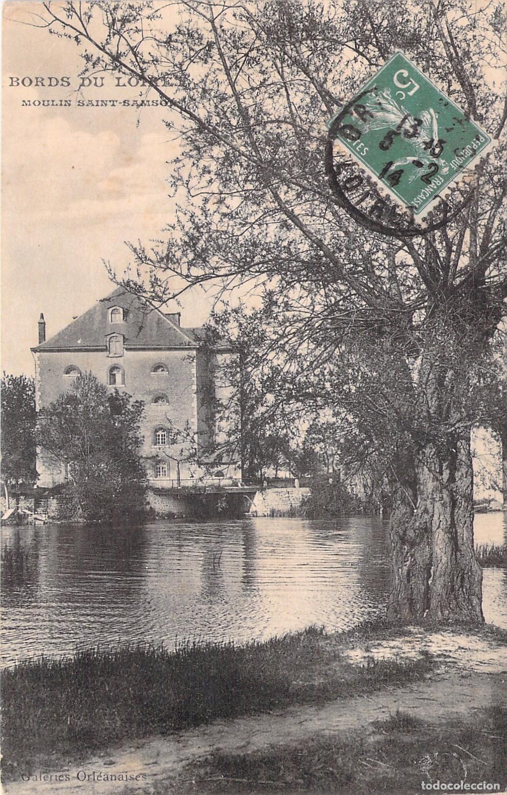 Postales: Postal del Molino Saint-Samson a orillas del Loira en Francia