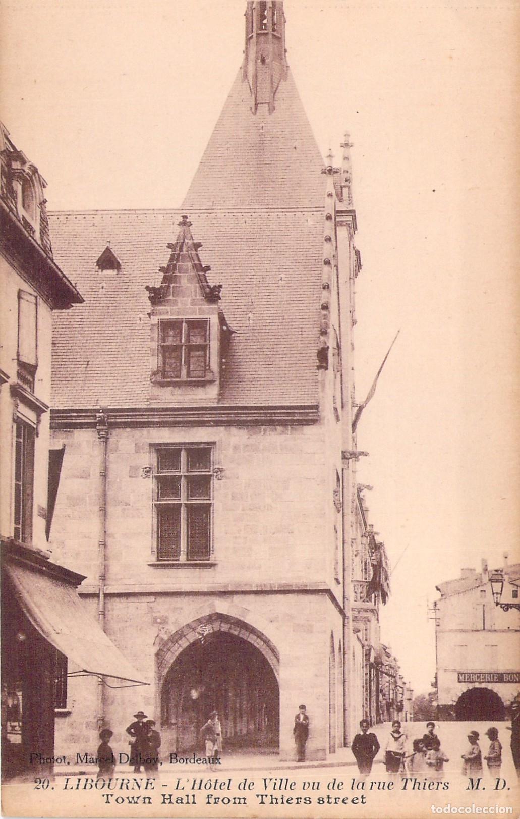 Postales: Postal de Libourne, Ayuntamiento visto desde la calle Thiers
