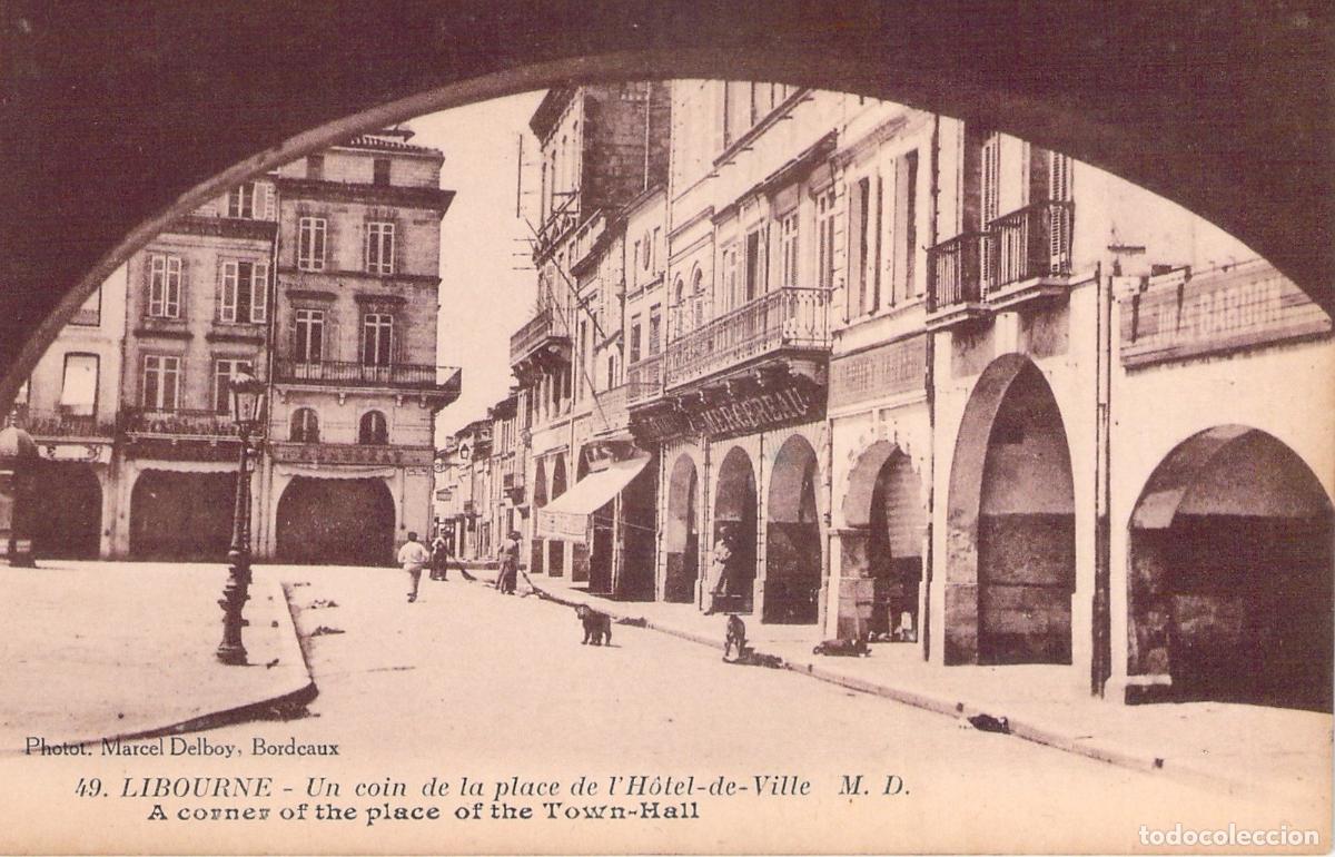 Postales: Postal de la Plaza del Ayuntamiento en Libourne, Francia