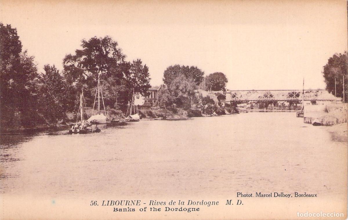 Postales: Postal de las orillas del r&iacute;o Dordo&ntilde;a en Libourne