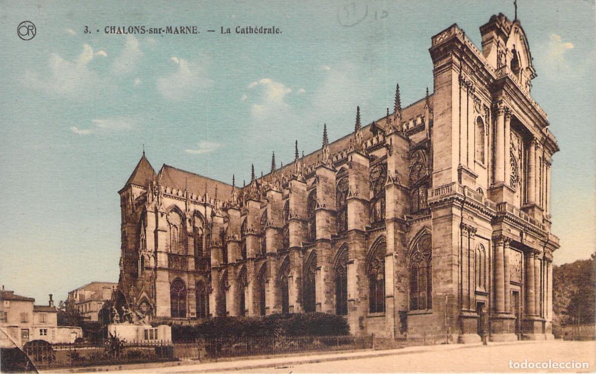 Postales: Postal de la Catedral de Ch&acirc;lons-en-Champagne en Francia