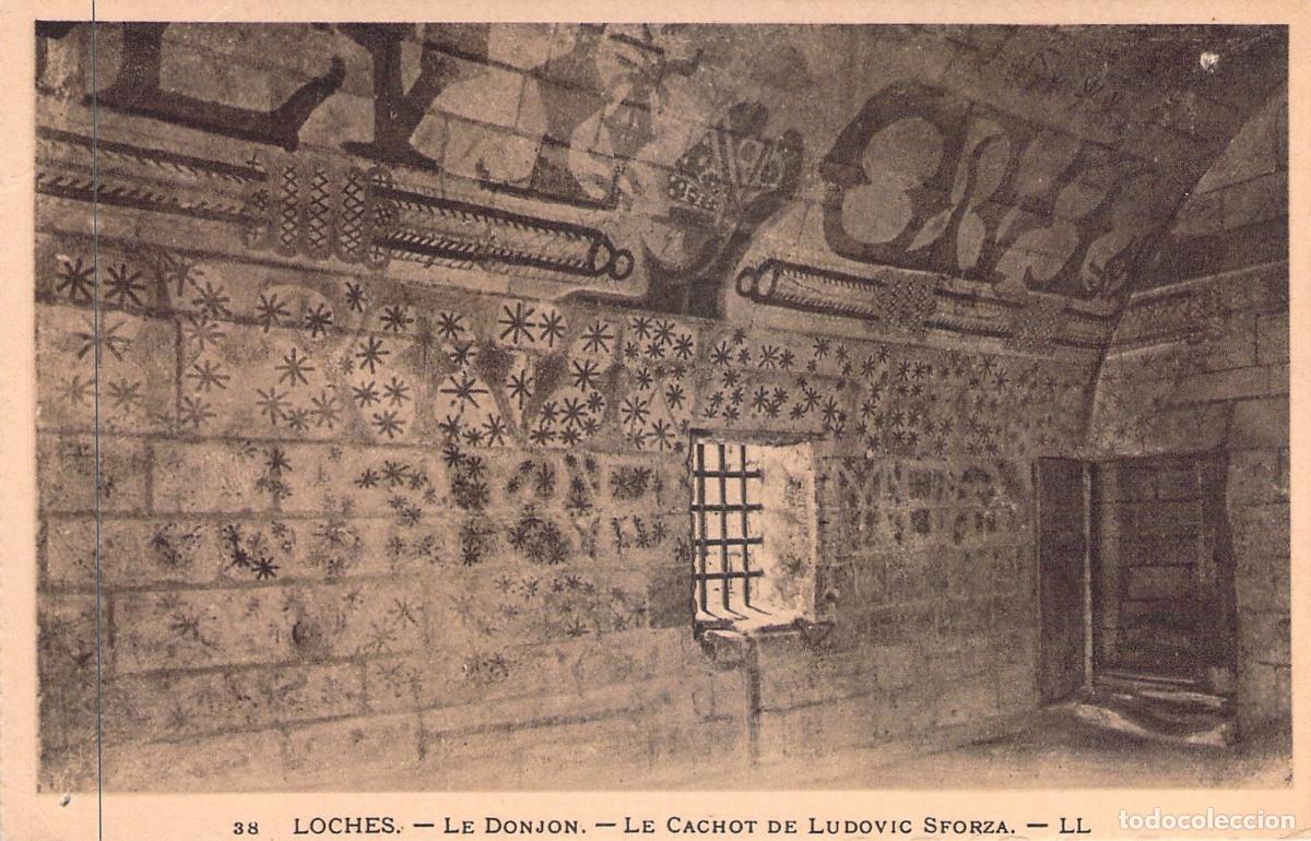 Postales: Postal de la Mazmorra de Ludovico Sforza en el Castillo de Loches, Francia