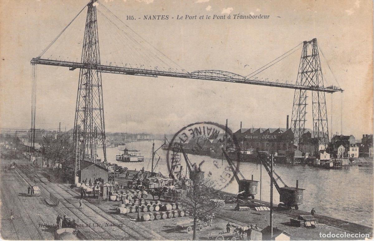 Postales: Postal de Nantes, Puente Transbordador y Puerto en Francia