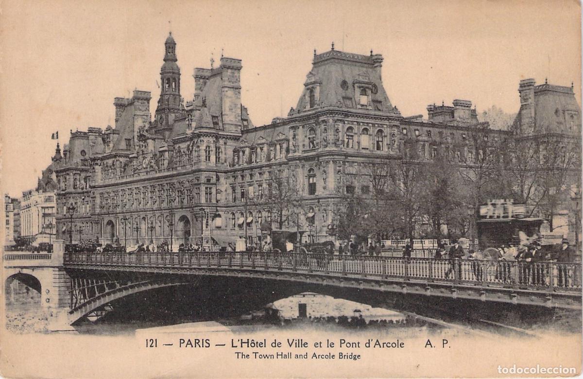 Postales: Postal de Par&iacute;s: H&ocirc;tel de Ville y el Puente de Arcole