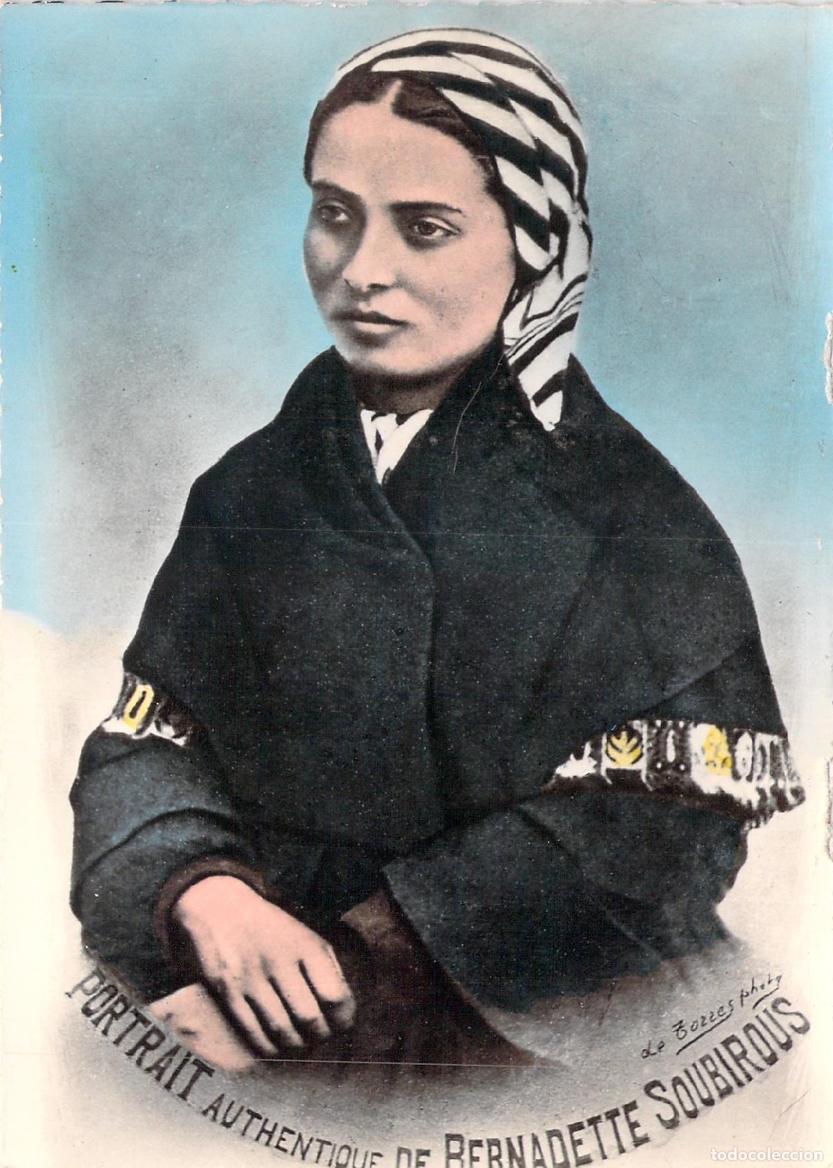 Postales: Postal con Retrato Aut&eacute;ntico de Santa Bernadette Soubirous de Lourdes