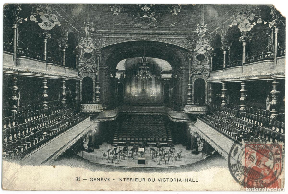 Postales: GEN&Egrave;VE_Victoria-Hall. Int&eacute;rieur_E. Haiesly; 31 / Teatros Suiza