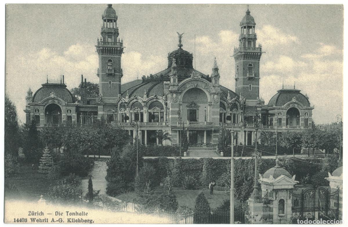 Postales: Z&Uuml;RICH_Die Tonhalle_Wehrli A.-G. Kilchberg; 14403 / Teatros Suiza