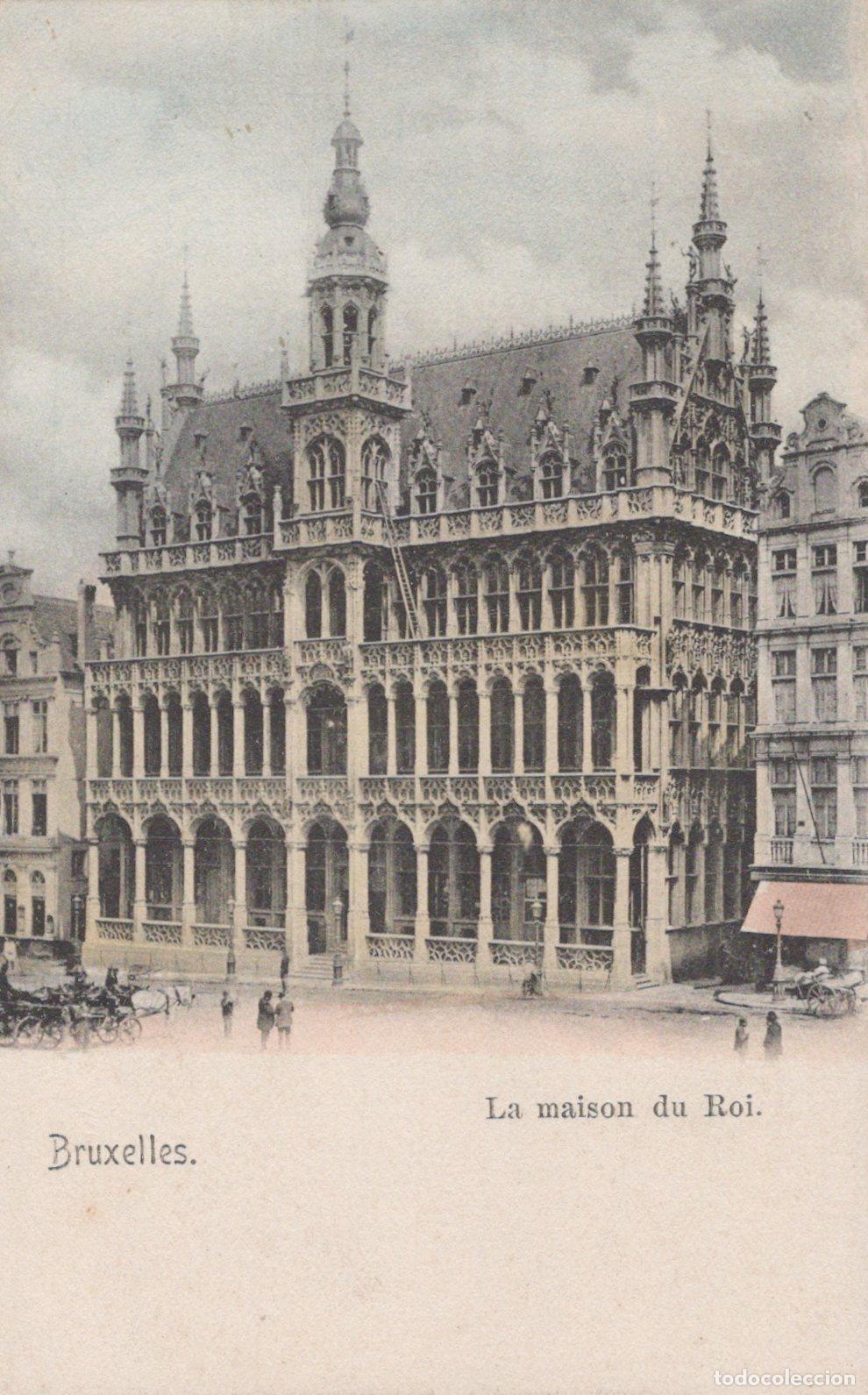 Cartoline: Belgium District Bruxelles la Maison du Roi Grand Place Unposted *YAH026