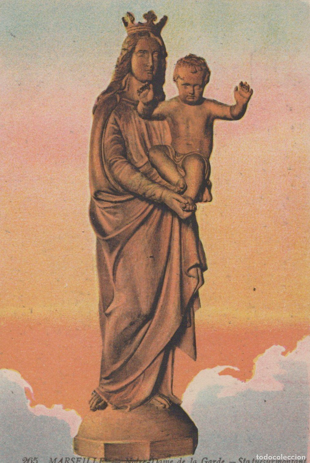 Cartoline: France Marseilles Marseille Notre Dame de la Garde Statue Vierge Enfant *YAH024