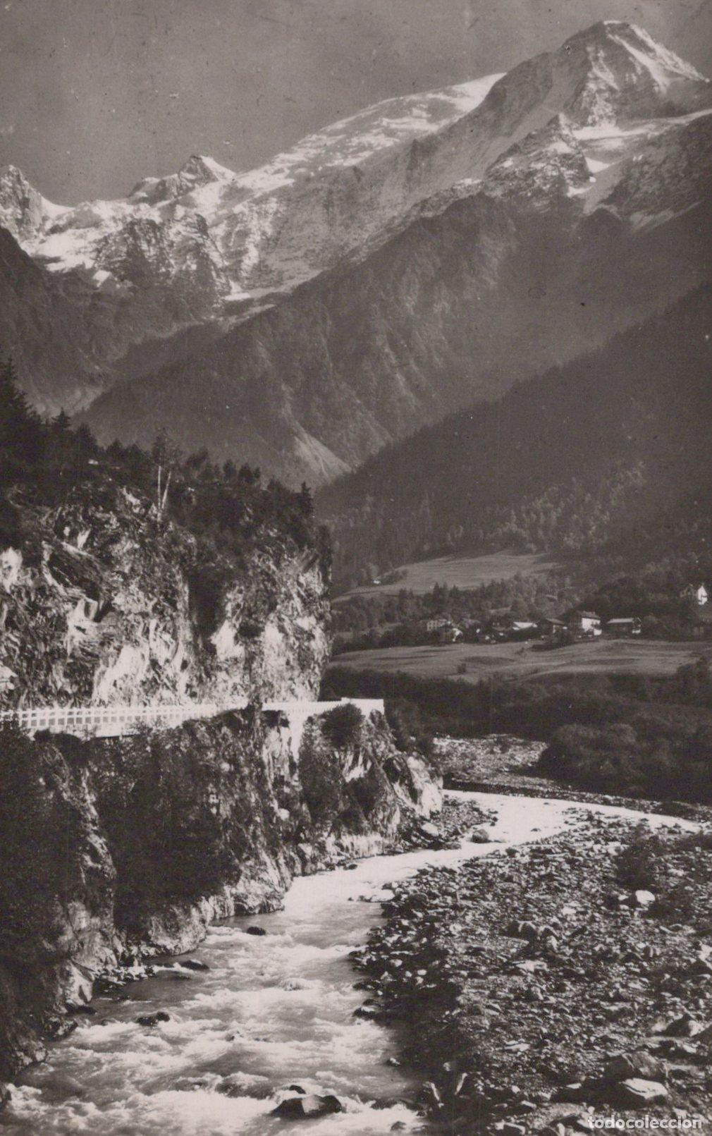 Cartoline: France Chamonix Mont Blanc Chamonix Route du Fayet L Arve Mont Unposted *YAH030