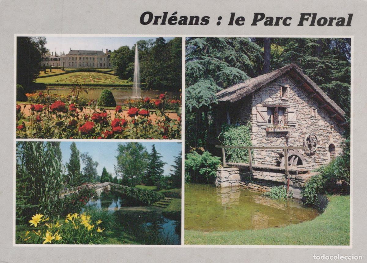 Postales: France Orleans Orl&eacute;ans Parc Floral de la Source Ch&acirc;teau Pont Moulin *YAH580