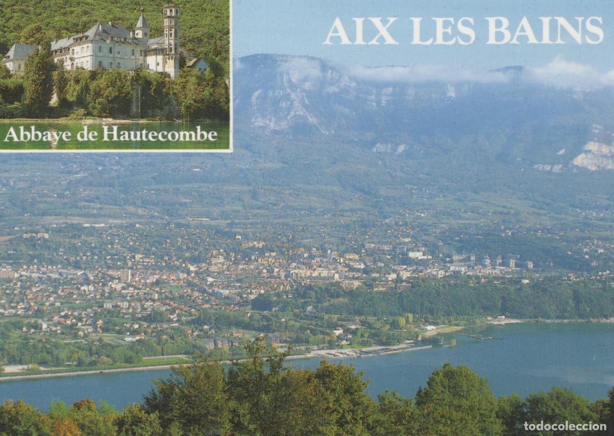 Postales: France Aix les Bains Vue G&eacute;n&eacute;rale Ville Lac Bourget Abbaye Hautecombe *YAH915