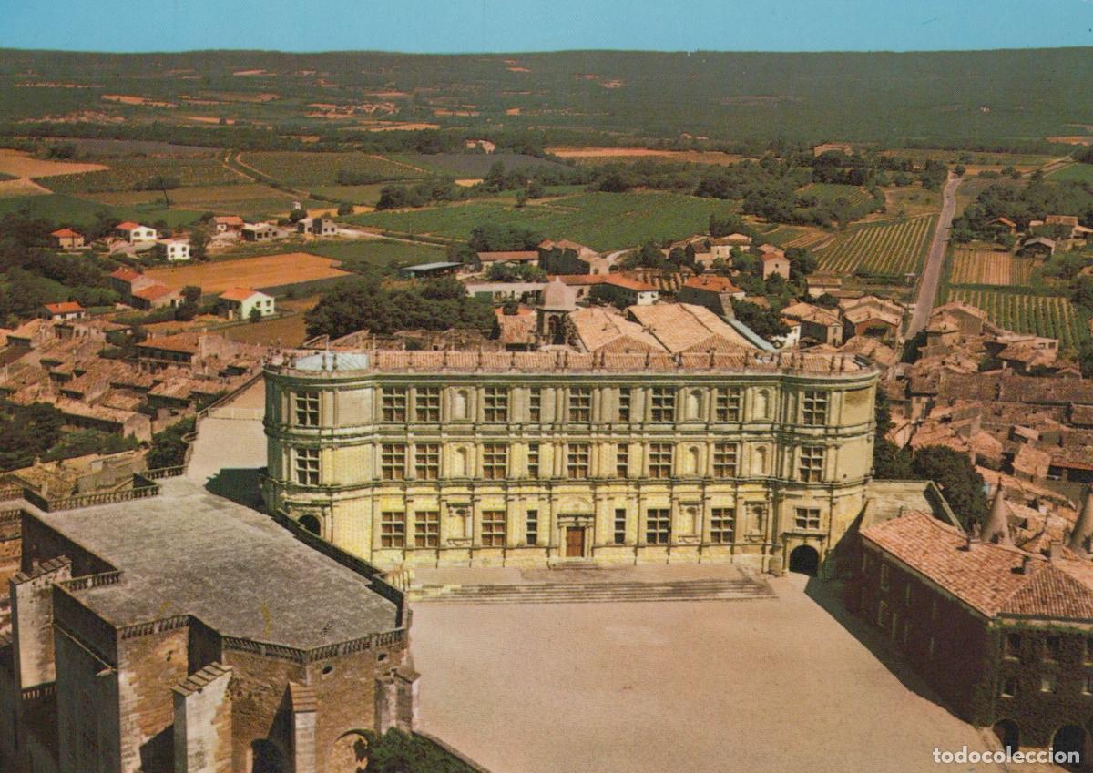 Postales: France Grignan Ch&acirc;teau de Xvie Xviie S Unposted *YAH952