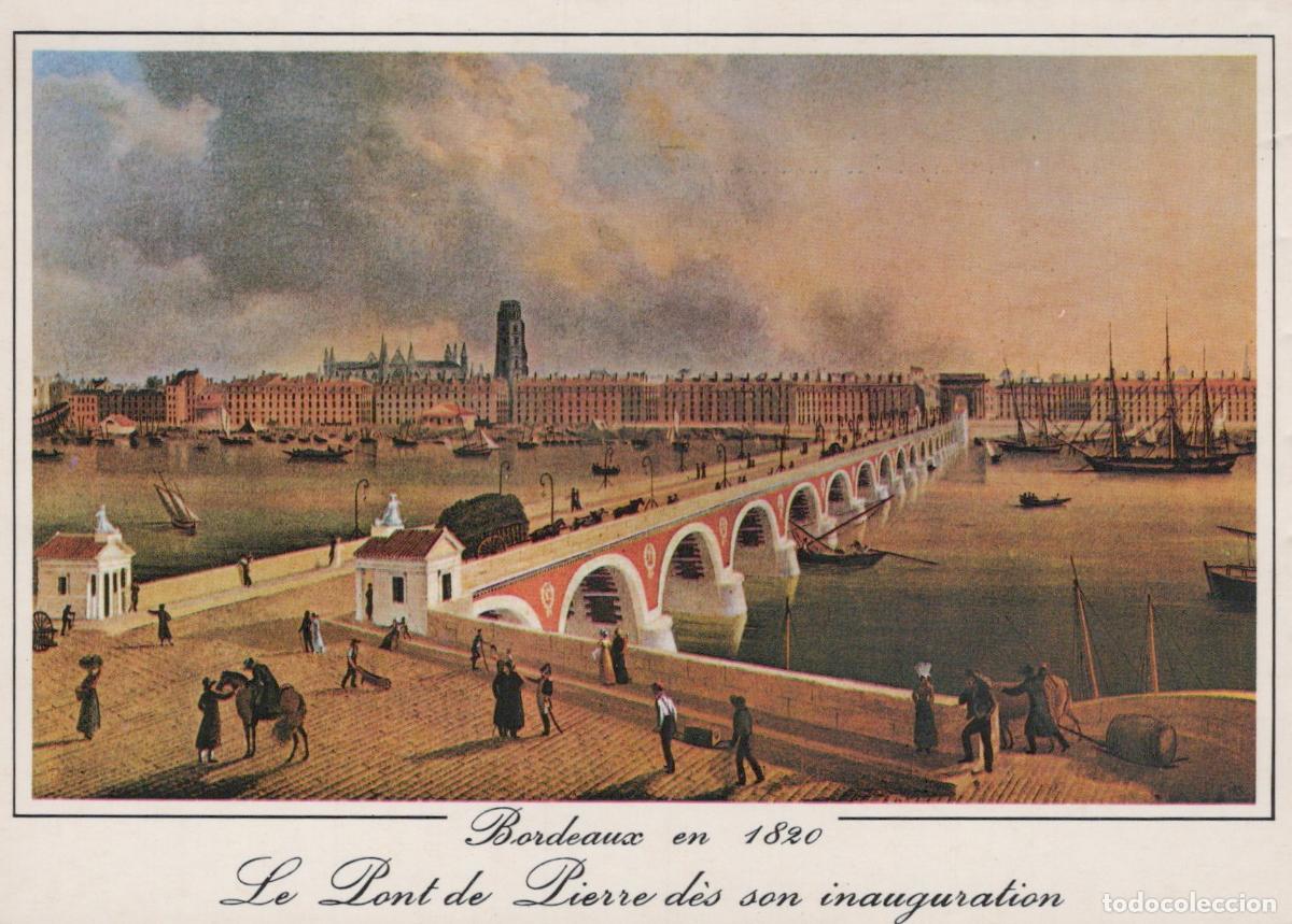 Postales: France Bordeaux Pont de Pierre 1820 Gravure Ancienne *YAH987