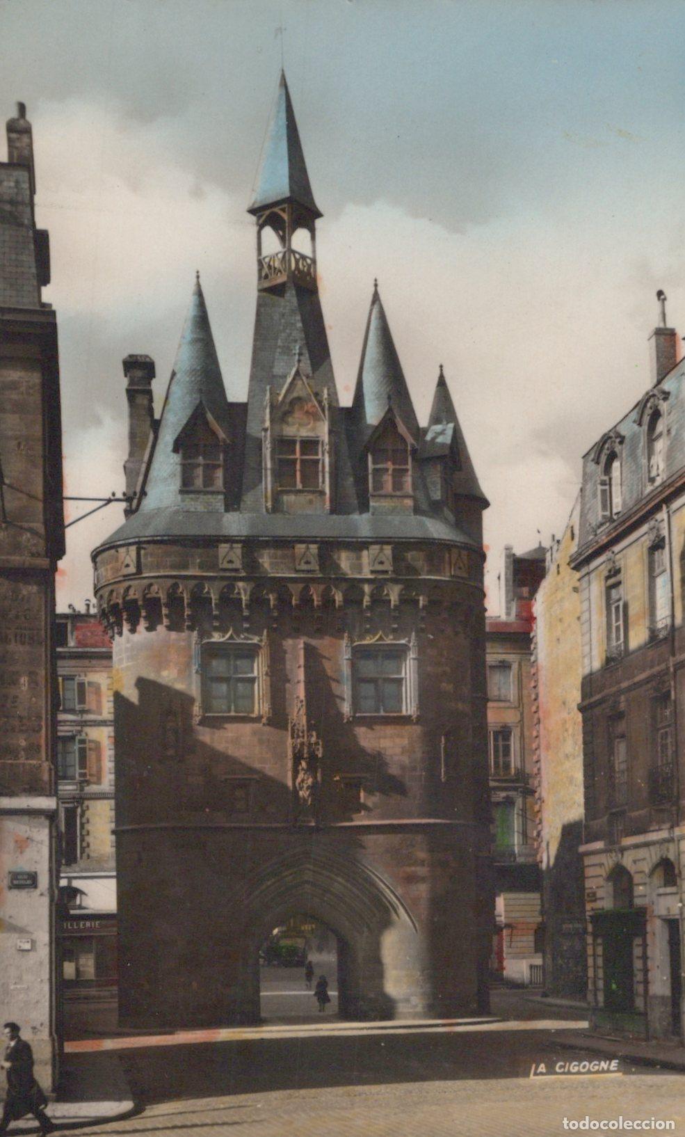 Postales: France Bordeaux Porte Cailhau Architecture Unposted *YAK172