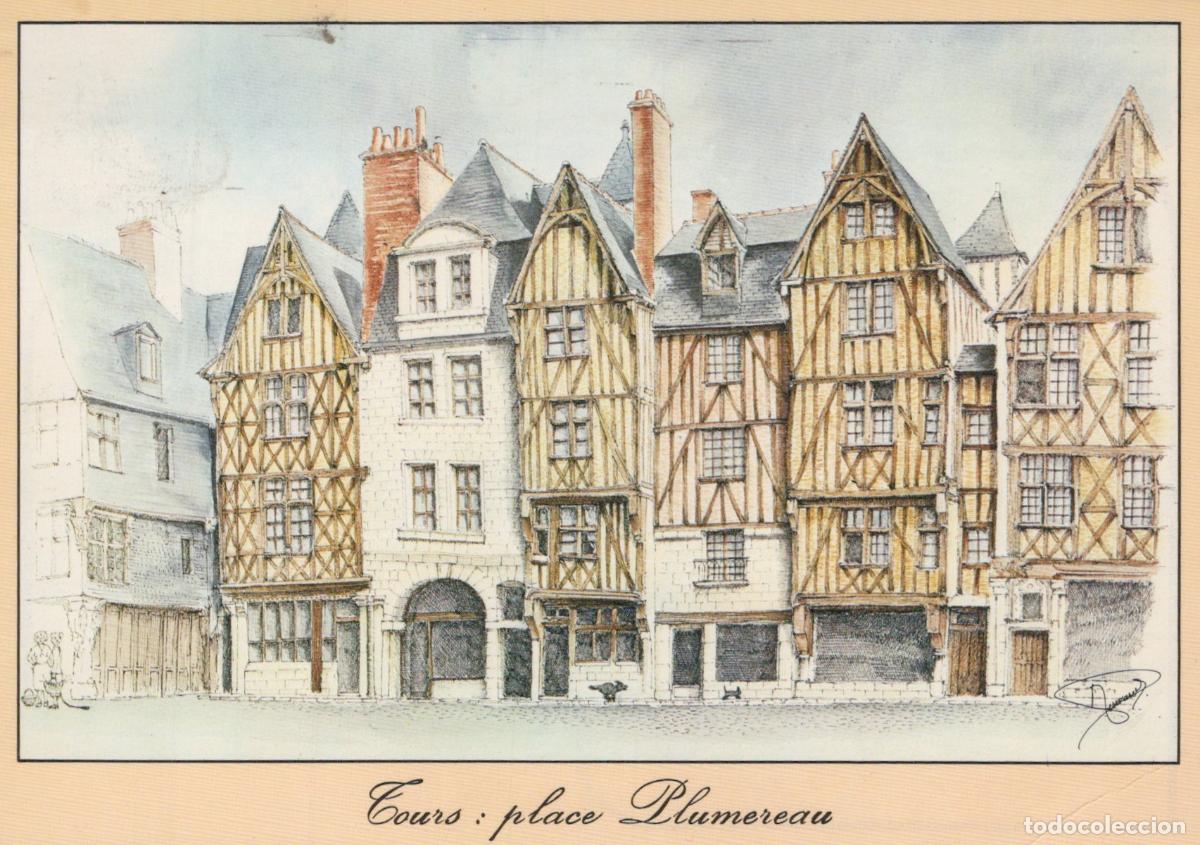 Cartoline: France Tours Place Plumereau Architecture *YAK322