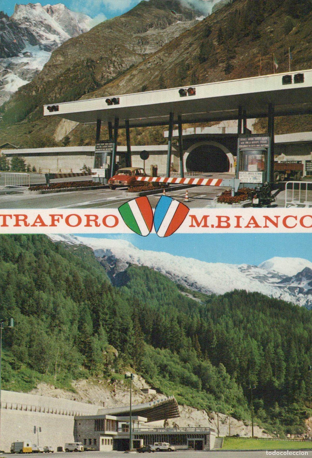 Cartoline: Italy Courmayeur Mont Blanc Tunnel Entrances *YAK866