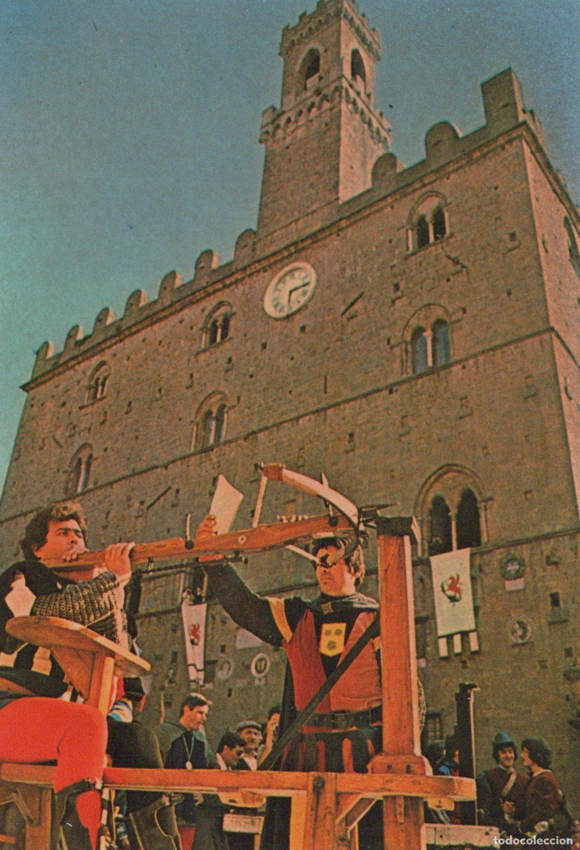 Cartes Postales: Italy Volterra Balestrieri in Piazza Dei Priori Rievocazione Unposted *YAK941