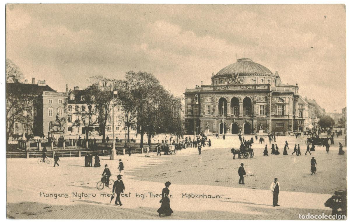 Postales: K&Oslash;BENHAVN_Kongens Nytoru & Kgl. Theater_DLC; 782 / Teatros Dinamarca