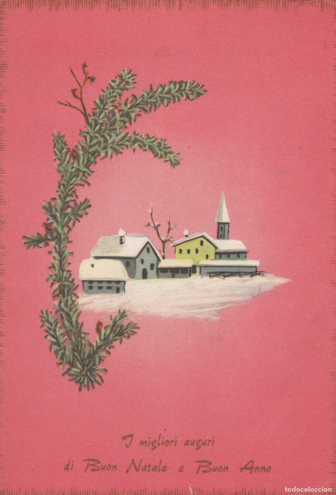 Postais: Italy Christmas New Year Greetings Snow Village Fir Branch *YAM094