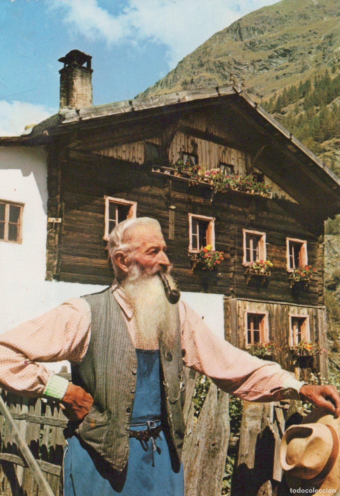 Postales: Italy Schnalstal Valley Old Man With Pipe and Traditional Wooden House *YAM138