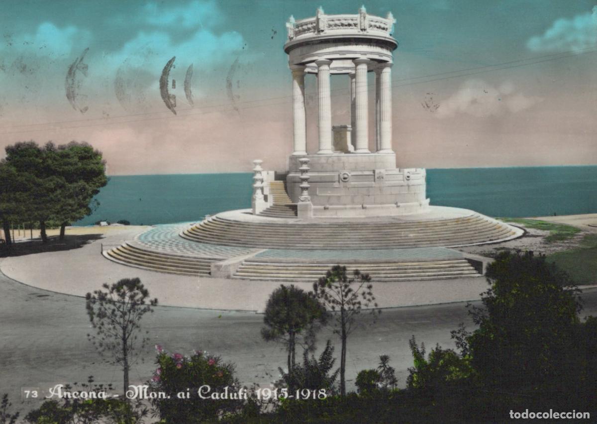 Postales: Italy Ancona Monument To the Fallen 1915 1918 Wwi Memorial *YAN977