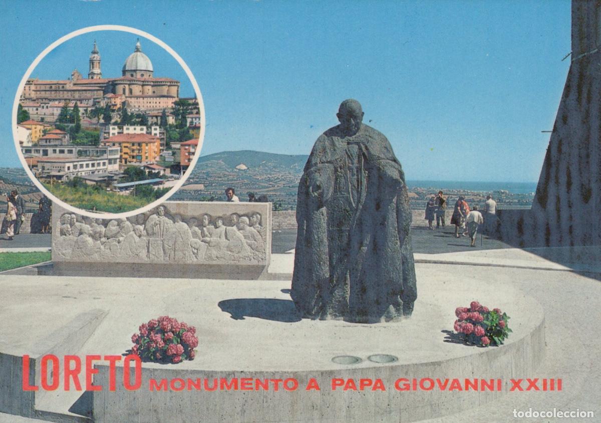 Cartes Postales: Italy Loreto Monument To Pope John XXIII With Basilica DI in Unposted *YAP119