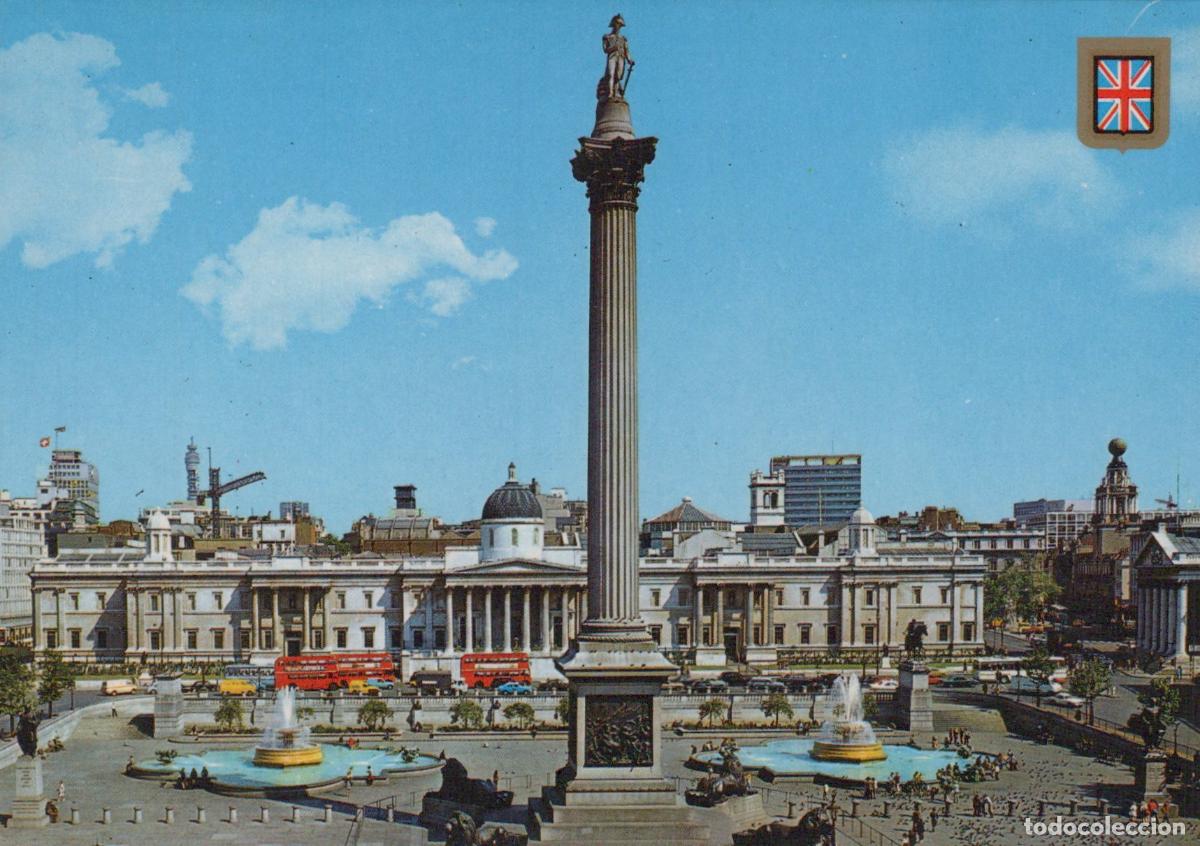Cartes Postales: United Kingdom London Nelson S Column and Trafalgar Square Unposted *YAP137