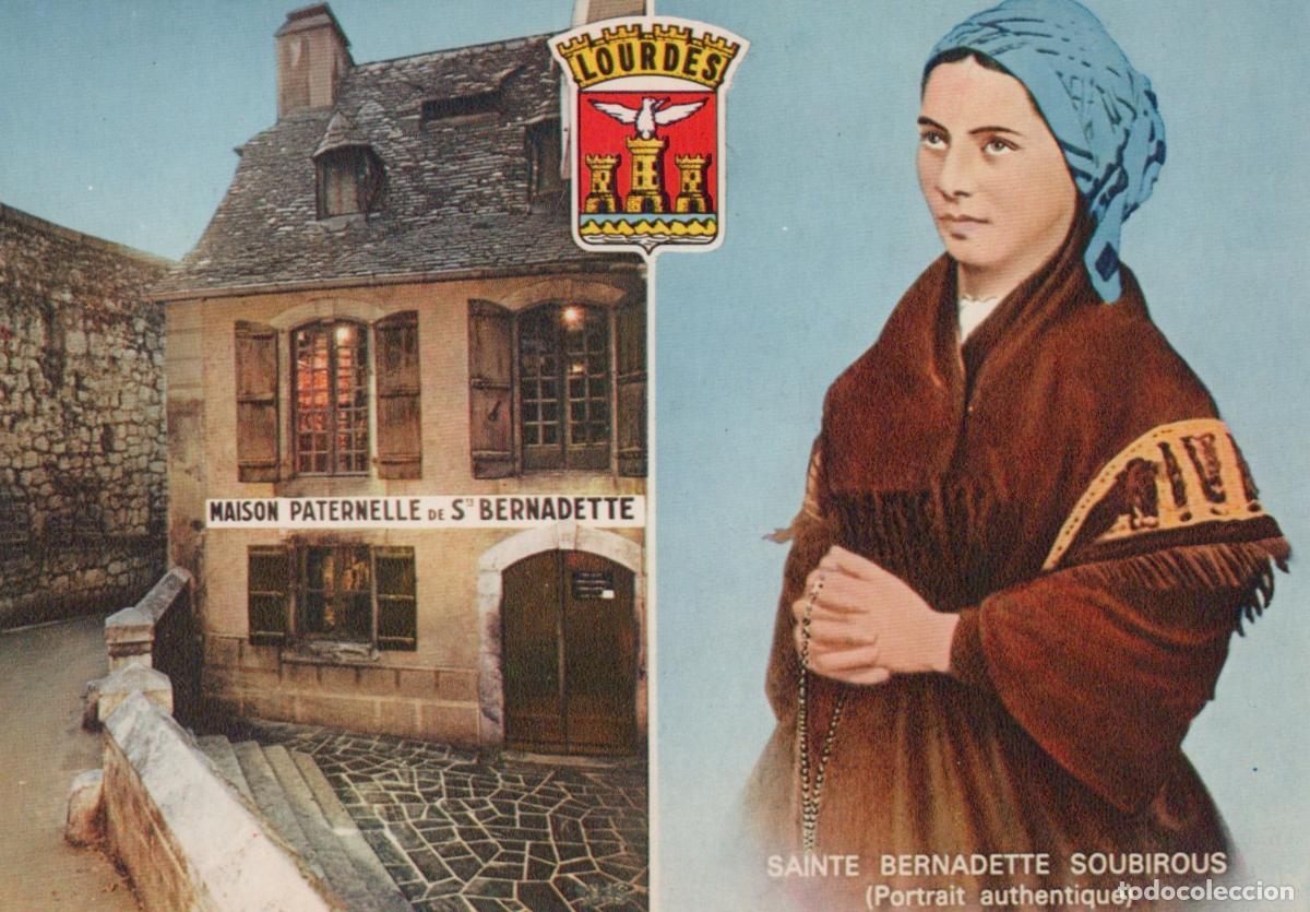 Postais: France Lourdes Maison Paternelle de Ste Bernadette Saint Unposted *YAP965