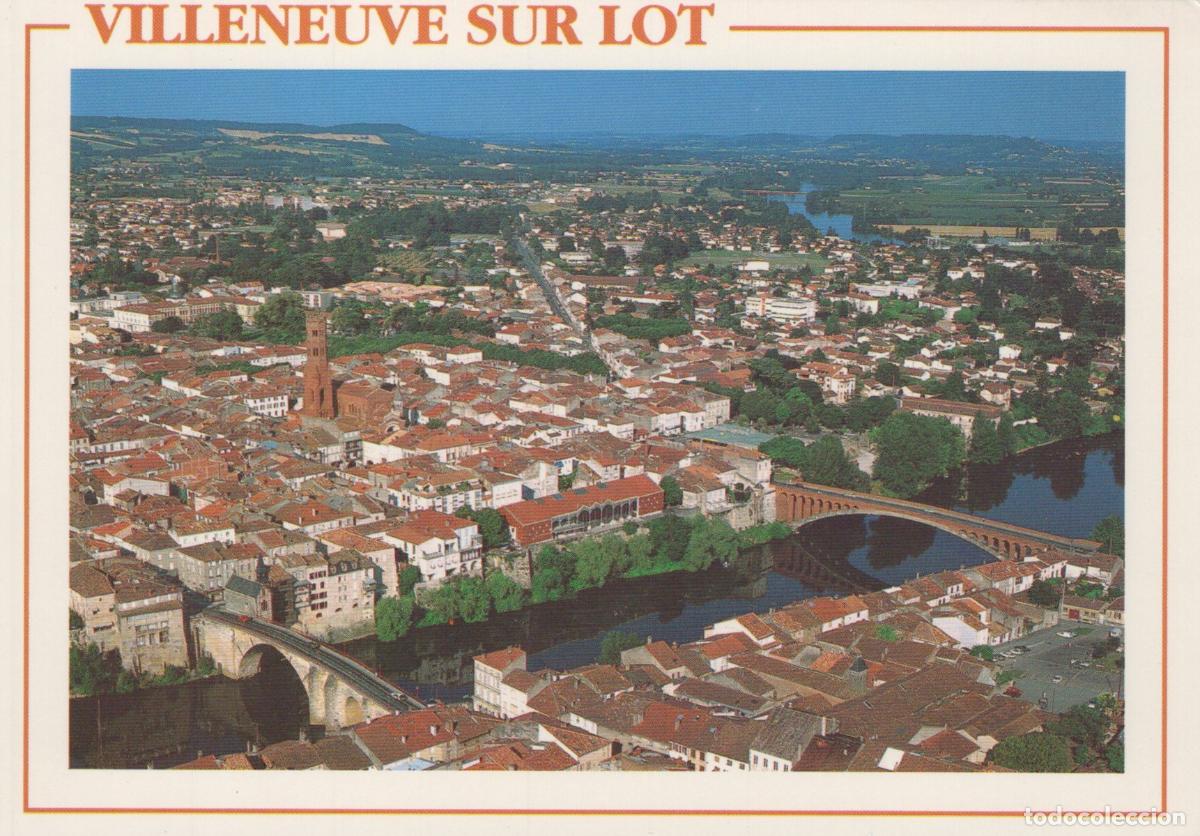 Postales: France Villeneuve sur Lot Aerial View of City River and Bridges Unposted *YAP982