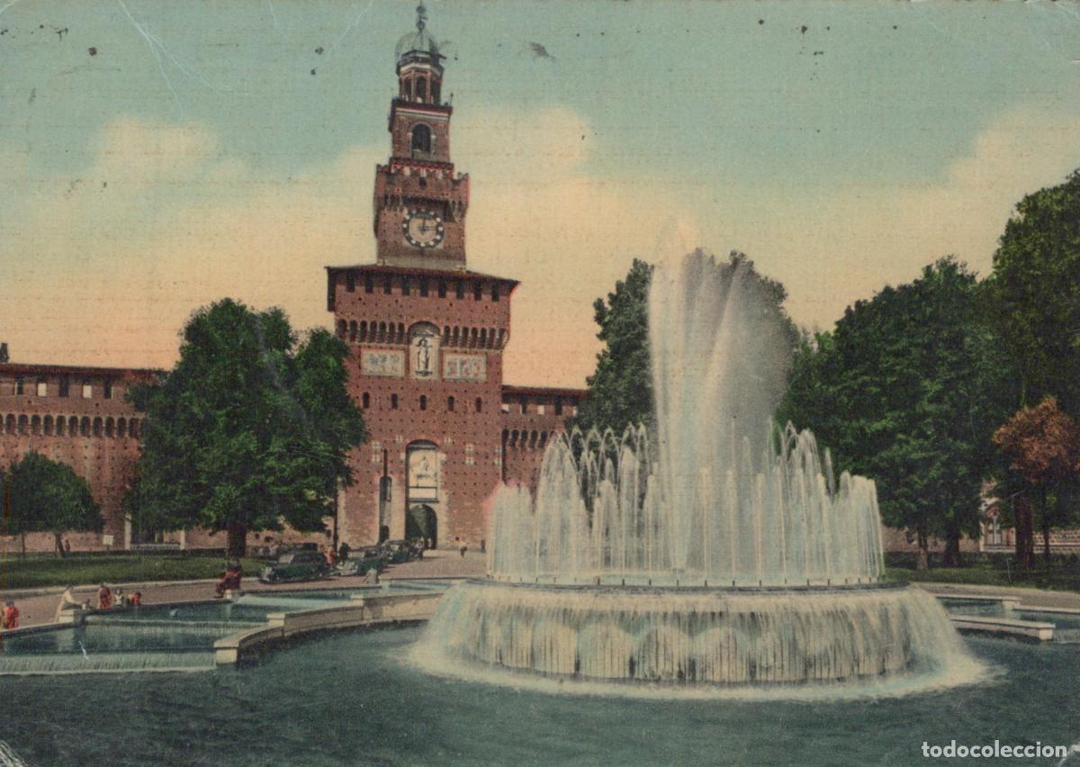 Cartoline: Italy Milan Sforza Castle Fountain Architecture Vintage *YAS033