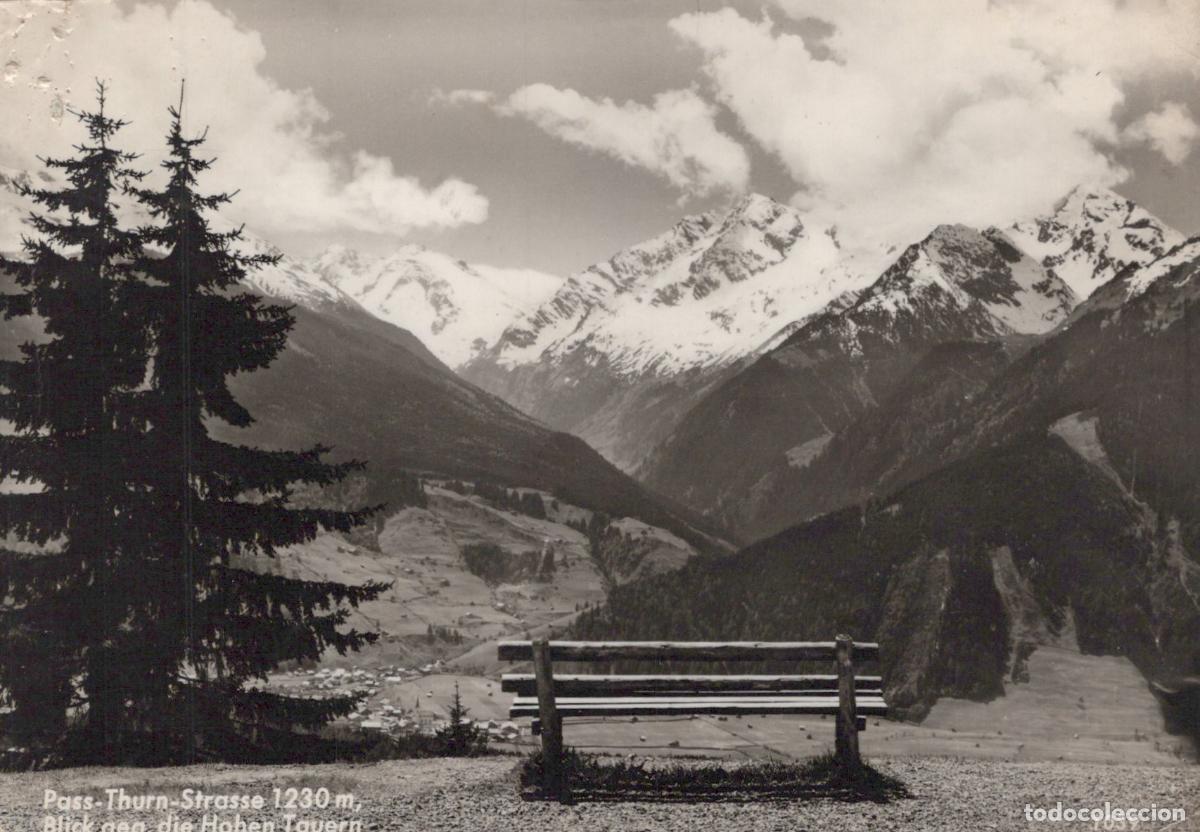Postcards: Austria Pass Thurn Road 1230m Hohe Tauern Mountains Landscape *YAS167