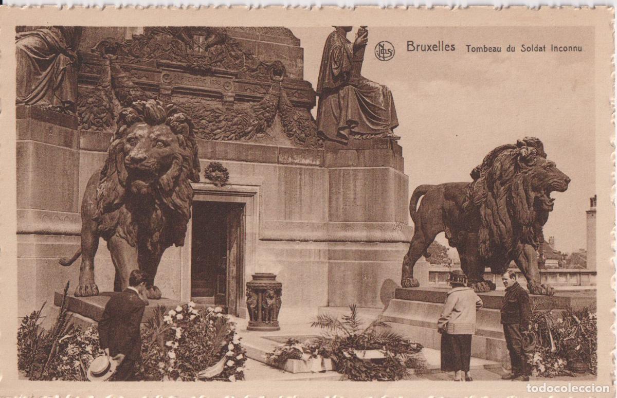 Postales: BELGICA, BRUSELAS, TUMBA DEL SOLDADO DESCONOCIDO &ndash; ED.THILL NELS &ndash; S/C