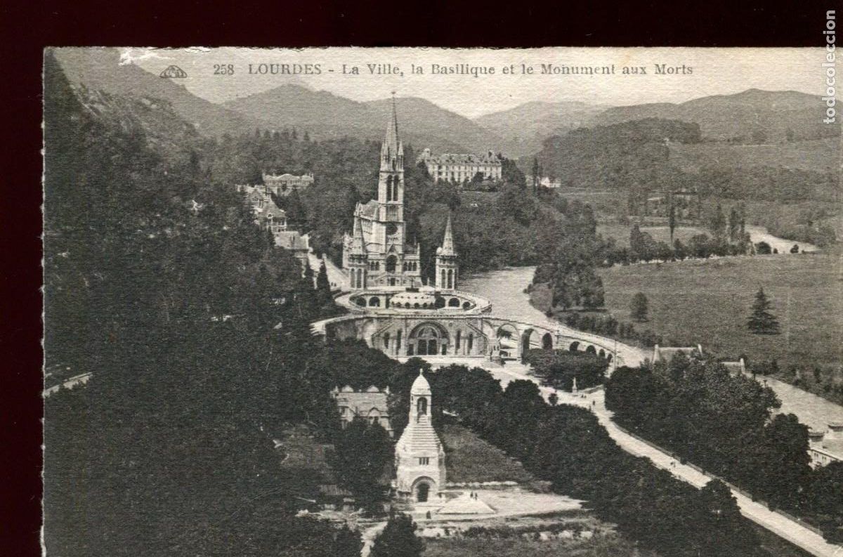 Postales: France - Carte Postale - 258 - Lourdes - La Ville, La Basilique et le Monument aux Morts