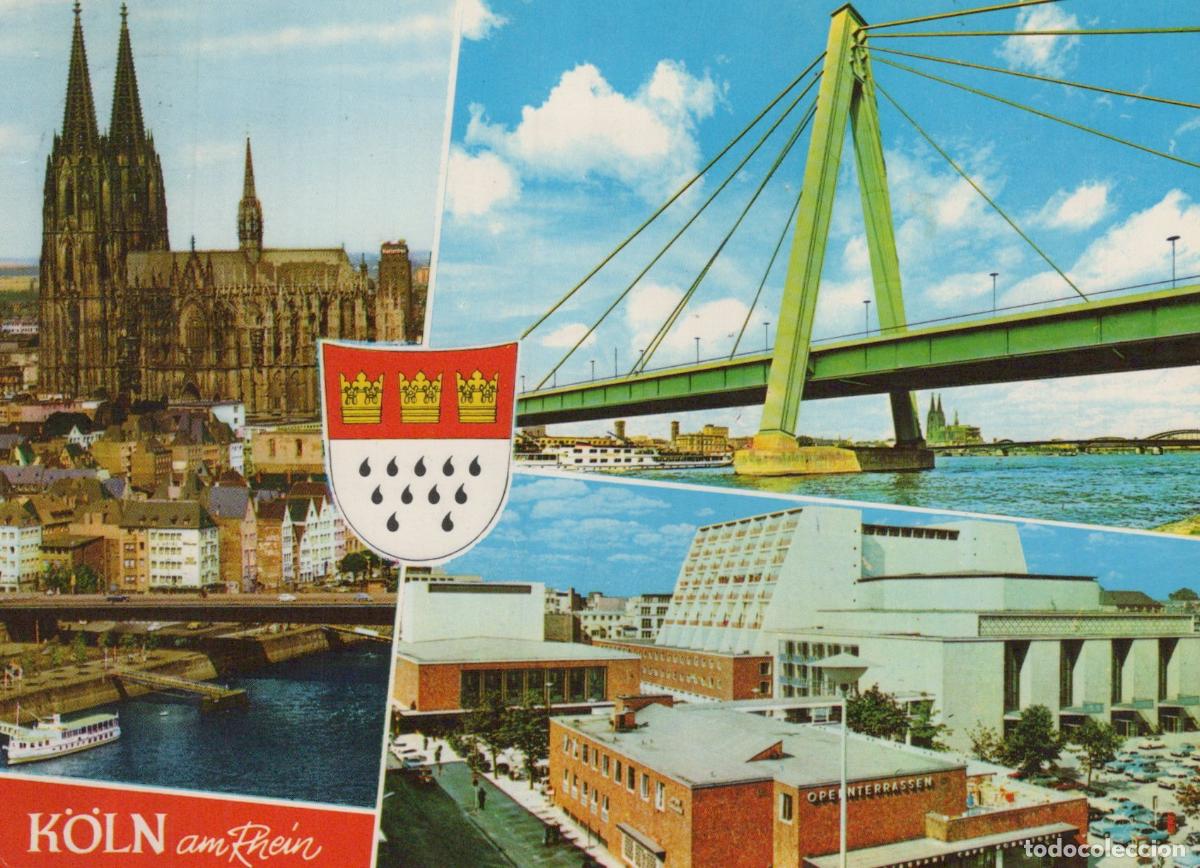 Postales: Germany Cologne Cathedral Severins Bridge Opera House City View *YAT391