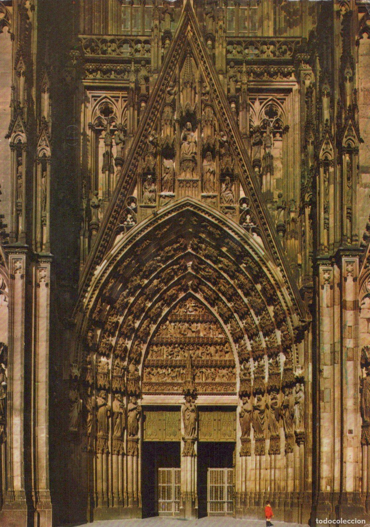 Postales: Germany Cologne Cathedral Main Portal Gothic Architecture *YAT230