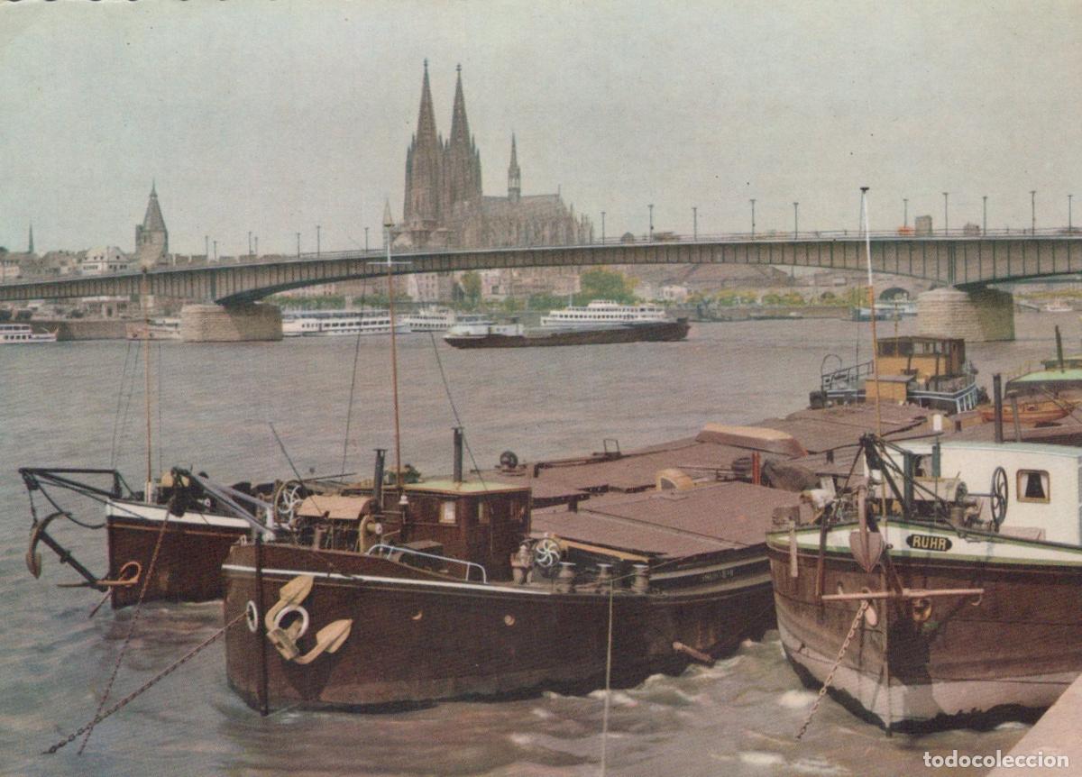 Postales: Germany Cologne Rhine River Barges Deutzer Bridge Cathedral Unposted *YAT451