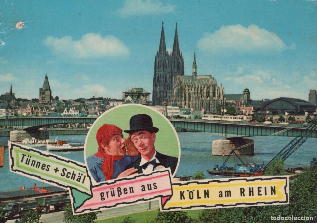 Cartes Postales: Germany Cologne T&uuml;nnes + Sch&auml;l Greetings From Cathedral Rhine River *YAT529