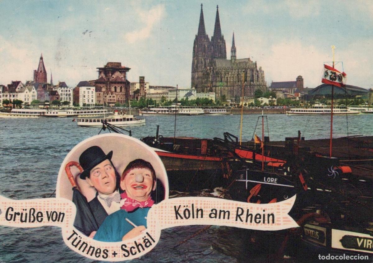 Cartoline: Germany Cologne Am Rhein T&uuml;nnes Sch&auml;l Cathedral River Rhine Boats *YAT649