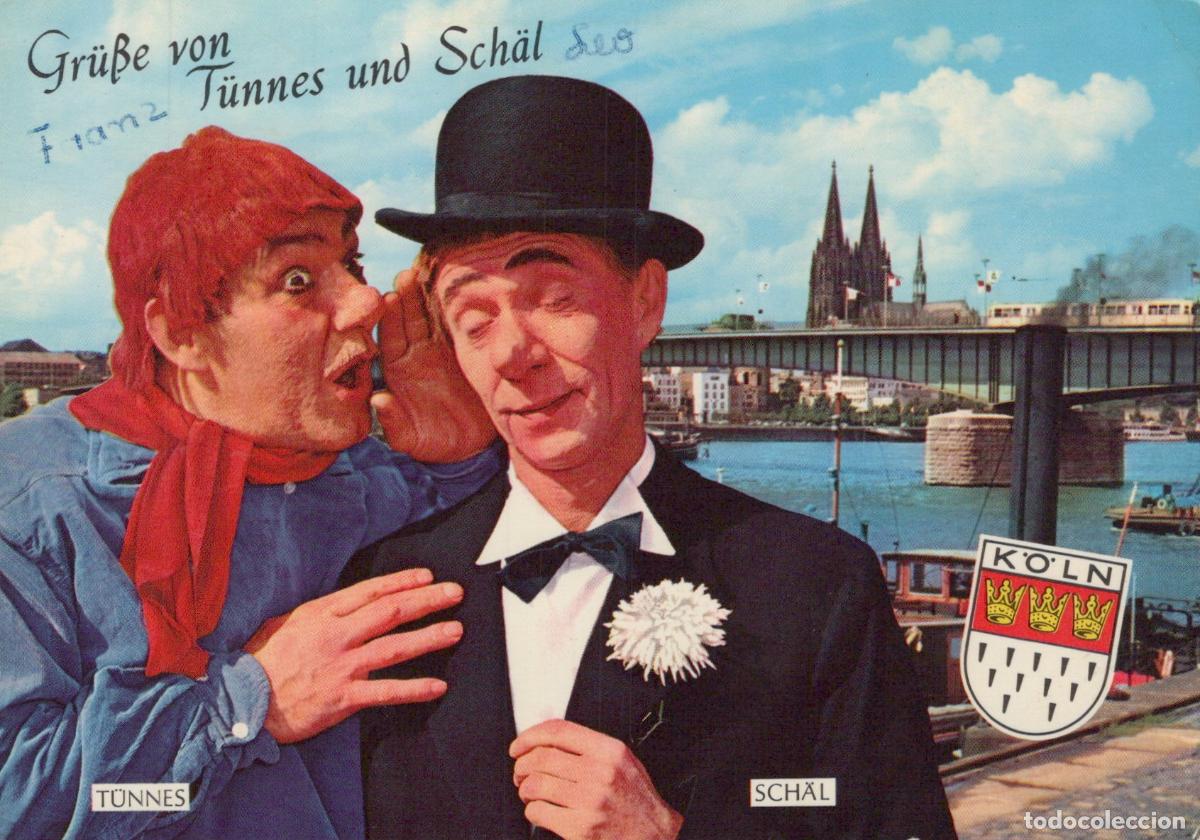 Postcards: Germany Cologne T&uuml;nnes Sch&auml;l Comedy Duo With Cathedral Bridge *YAT417