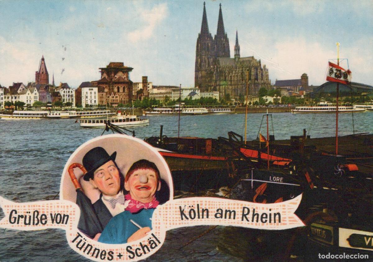 Postales: Germany Cologne Rhine River With Cathedral and T&uuml;nnes Sch&auml;l Characters *YAT580