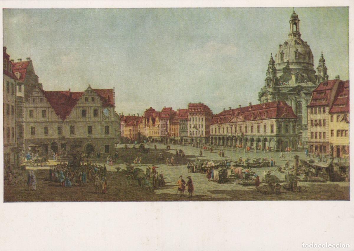 Postales: Germany Dresden Neumarkt Square With Frauenkirche By Canaletto Unposted *YAU872