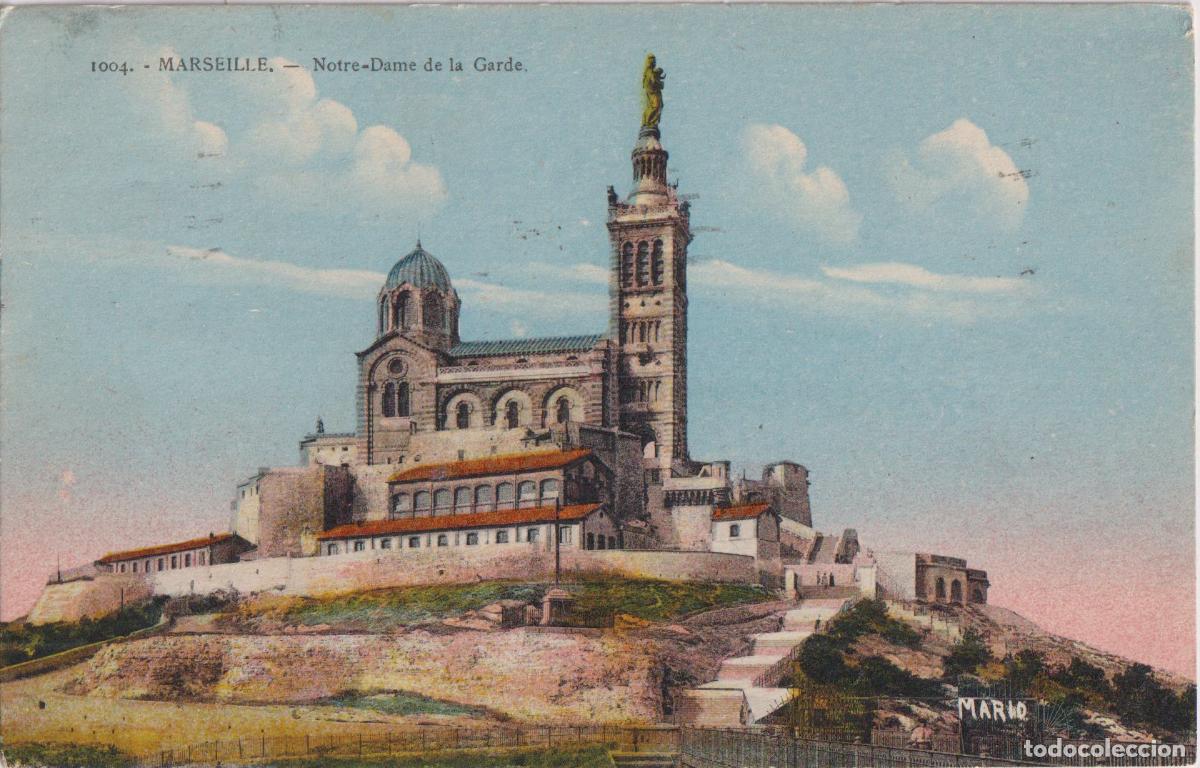 Postales: FRANCIA, MARSELLA, NOTRE DAME DE LA GARDE &ndash; EDITION D'ART ANSALDI 1004 &ndash; CIRCULADA 1934