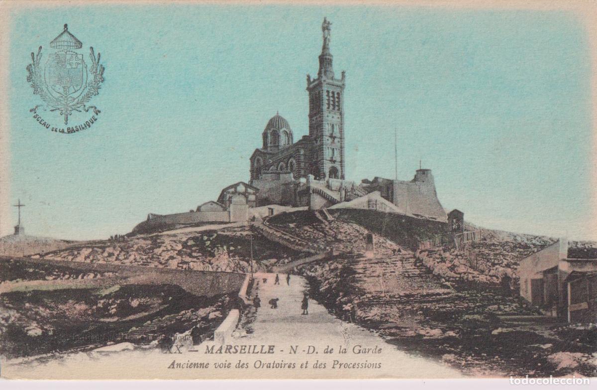 Postales: FRANCIA, MARSELLA, N.D. DE LA GARDE &ndash; EDITOR E.LACOUR &ndash; CIRCULADA