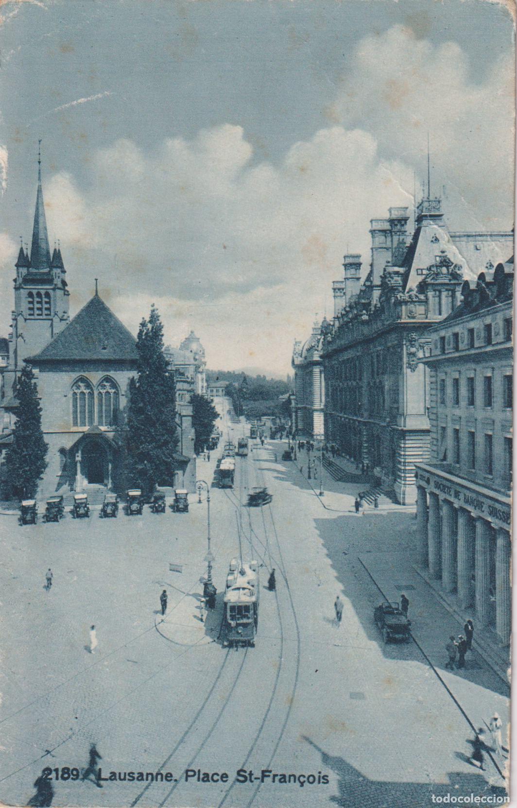 Postales: SUIZA, LAUSANNE, PLACE ST.FRAN&Ccedil;OIS &ndash; EDIT. G.JEAGER &ndash; S/C