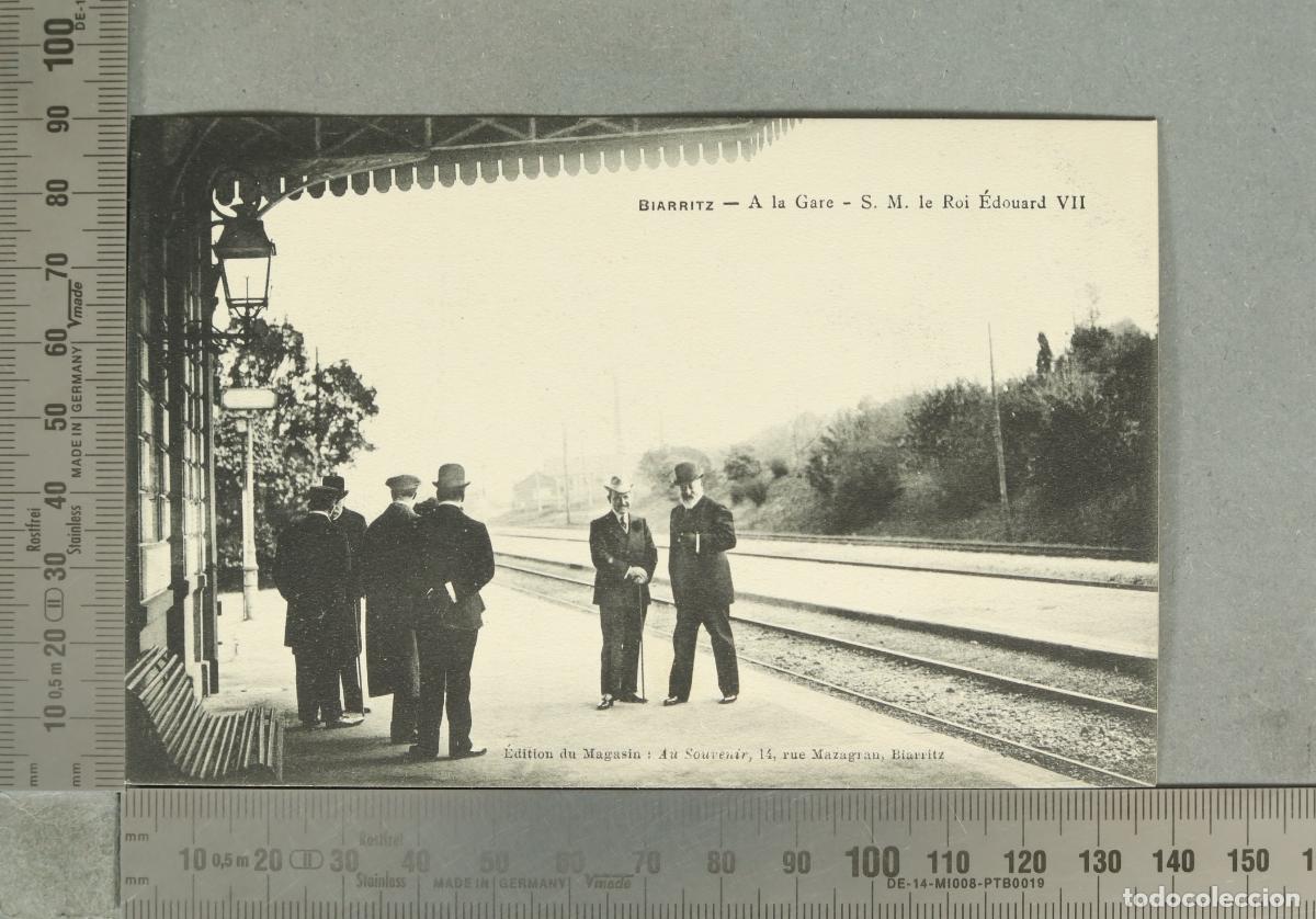 Postkarten: POSTAL. Biarritz - A la Gare - S. M. le Roi &Eacute;douard VII