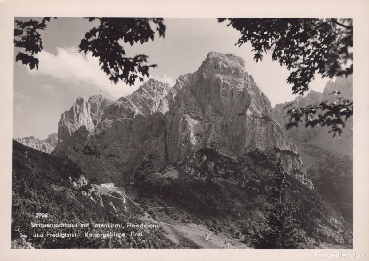Postkarten: Austria Kufstein Stripsenjochhaus Totenkirchl Fleischbank Unposted *YAW726
