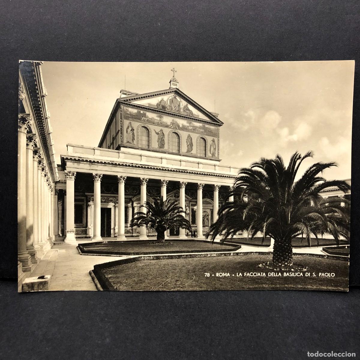 Postkarten: ROMA - LA FACCIATA DELLA BASILICA DI S. PAOLO - N&ordm; 78 - E. RICHTER - POSTAL / 5402