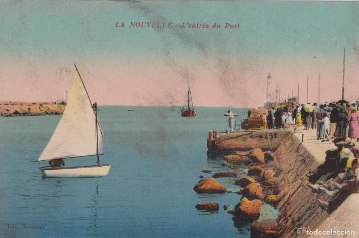 Postales: FRANCIA, PORT-LA NOUVELLE, LA ENTRADA DEL PUERTO - PHOTOTYPIE EPA - ESCRITA 1934